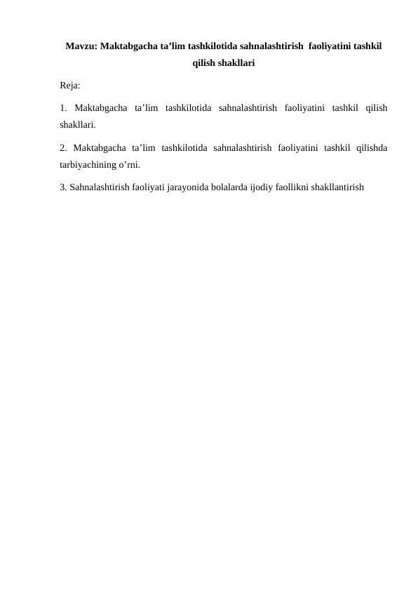Maktabgacha ta’lim tashkilotida sahnalashtirish  faoliyatini tashkil qilish shakllari