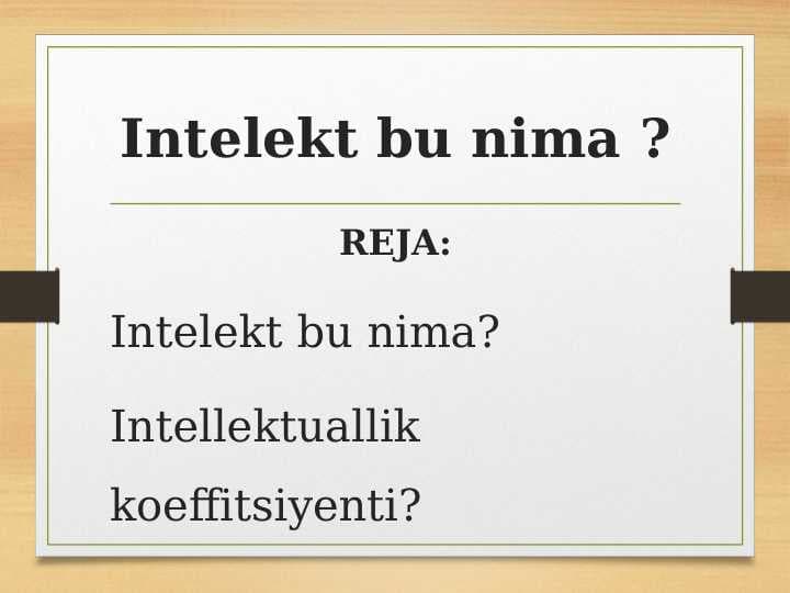 Intelekt bu nima