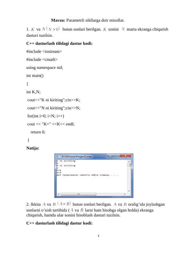 C++da Parametrli sikllarga doir misollar.
