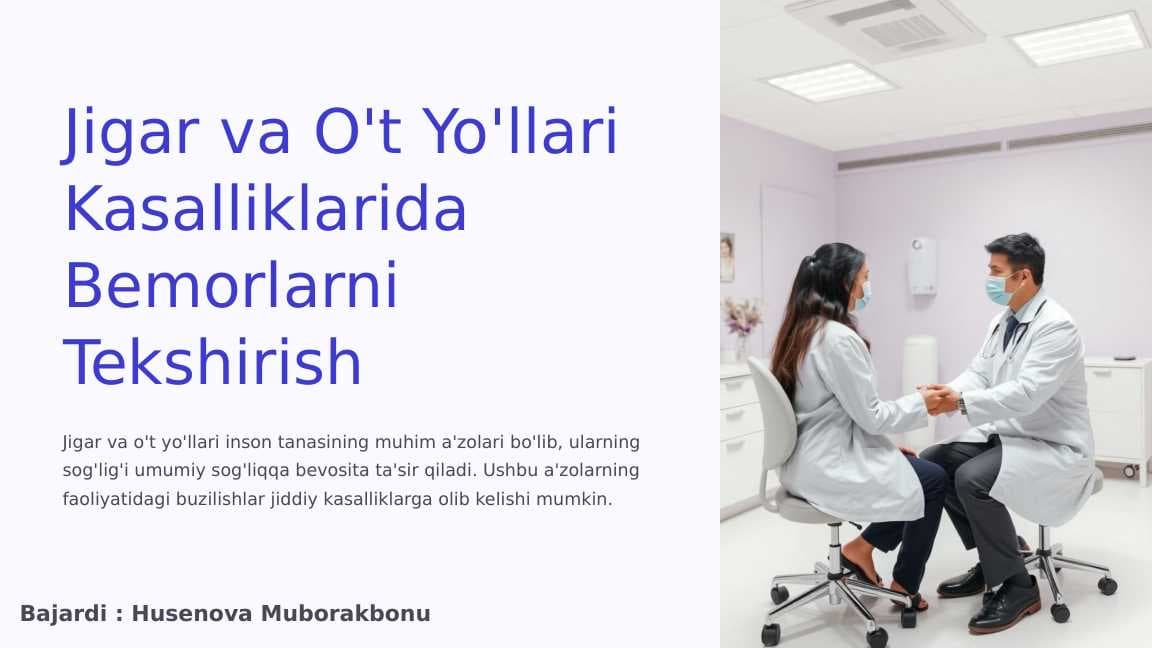 jigar va o`t yullari kasalliogi H.M.D