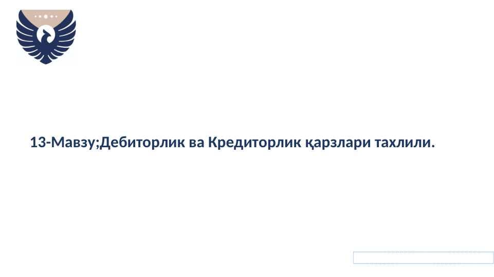 DEBITORLIK VA KREDITORLIK QARZLARI TAHLILI