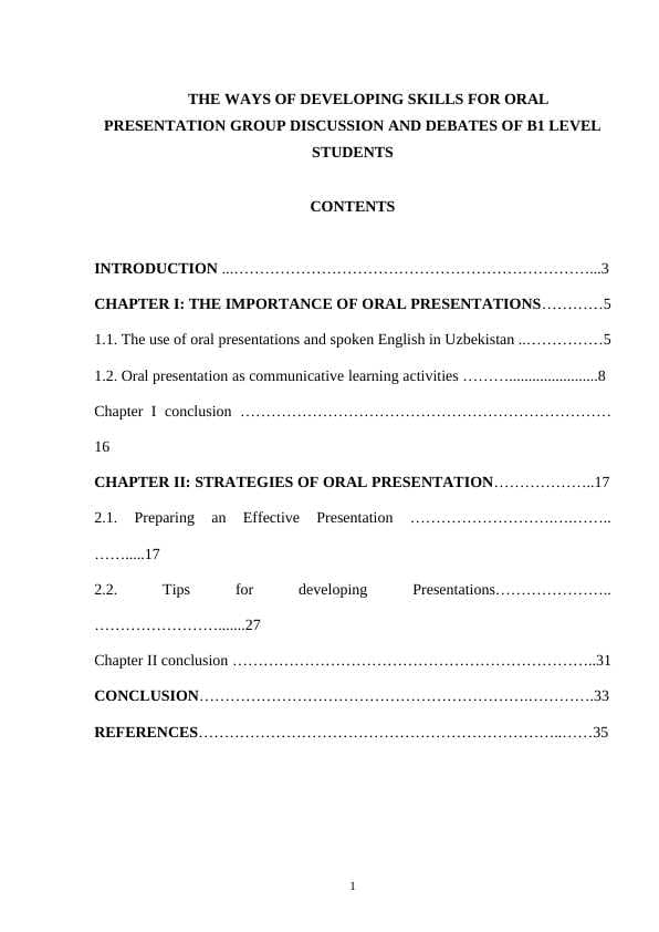 THE WAYS OF DEVELOPING SKILLS FOR ORAL PRESENTATION GROUP DISCUSSION AND DEBATES OF B1 LEVEL STUDENTS