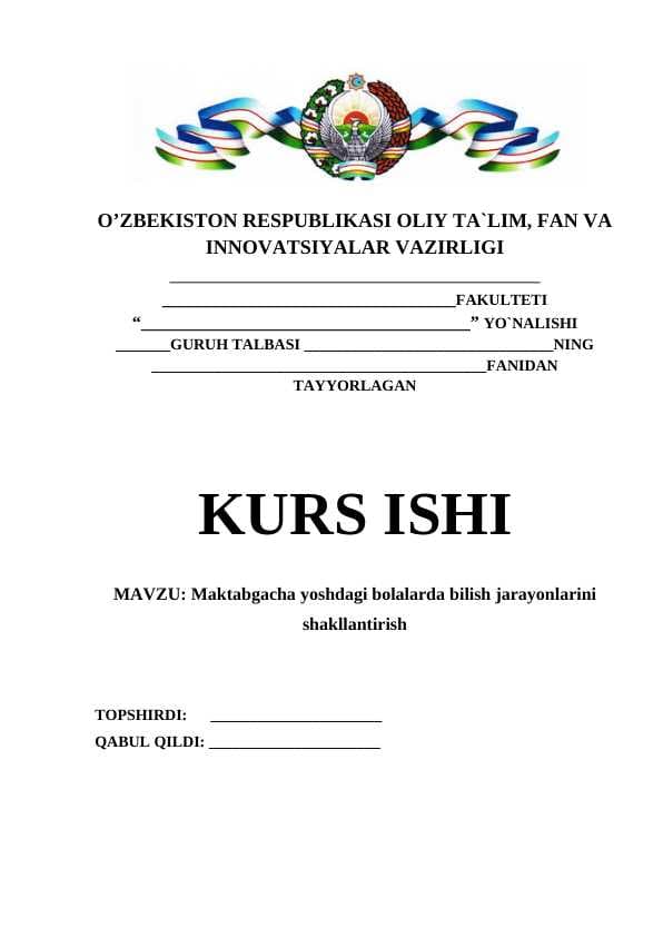 Maktabgacha yoshdagi bolalarda bilish jarayonlarini shakllantirish