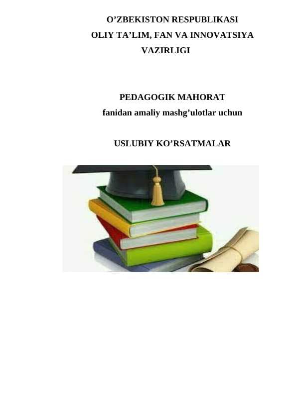 Pedagogik mahorat fanidan amaliy ishlanma