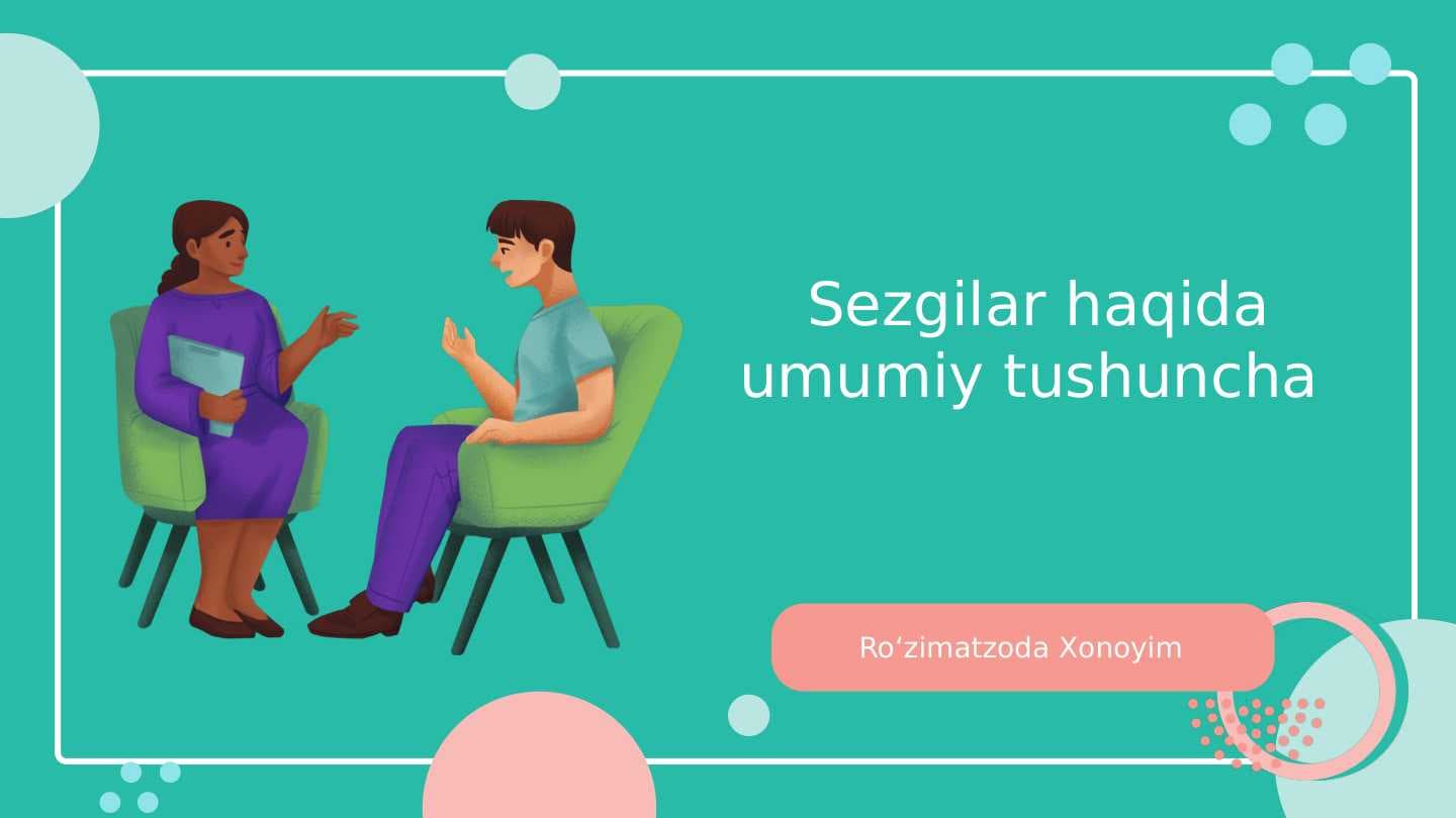 Sezgilar haqida umumiy tushuncha