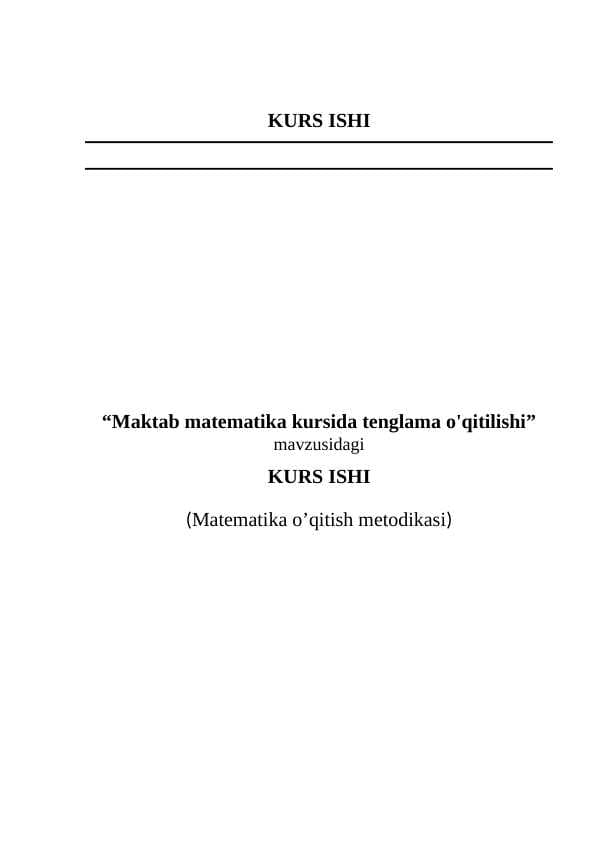 Maktab matematika kursida tenglama o'qitilishi