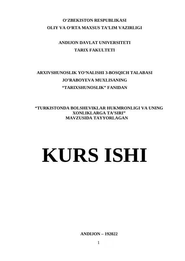 “TURKISTONDA BOLSHEVIKLAR HUKMRONLIGI VA UNING XONLIKLARGA TA’SIRI