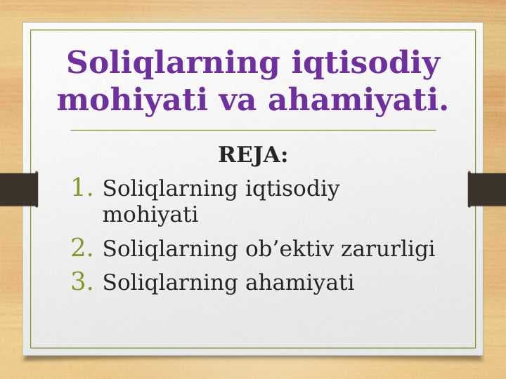 Soliqlarning iqtisodiy mohiyati va ahamiyati