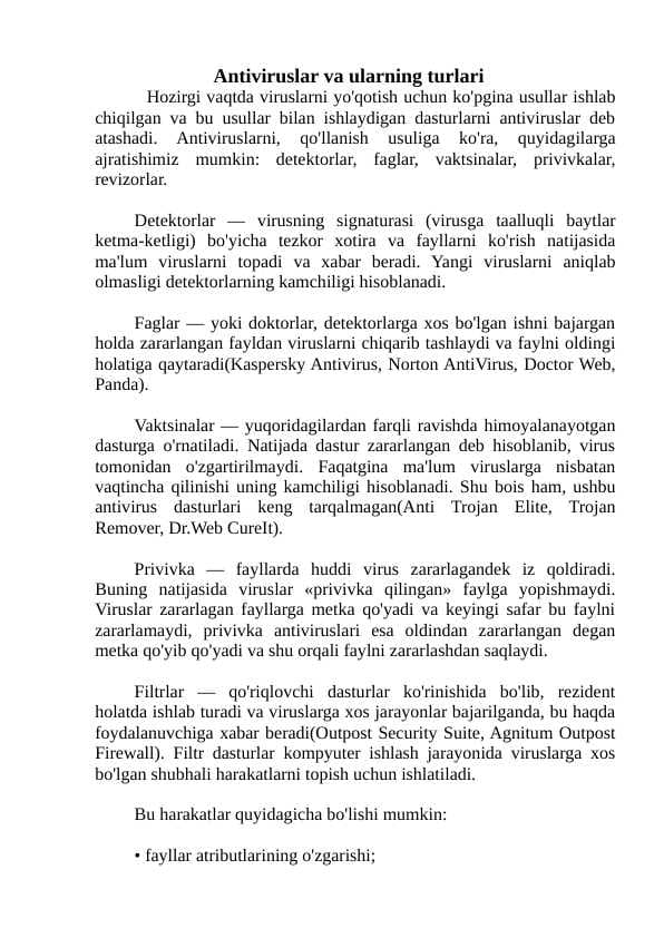 Antiviruslar va ularning turlari