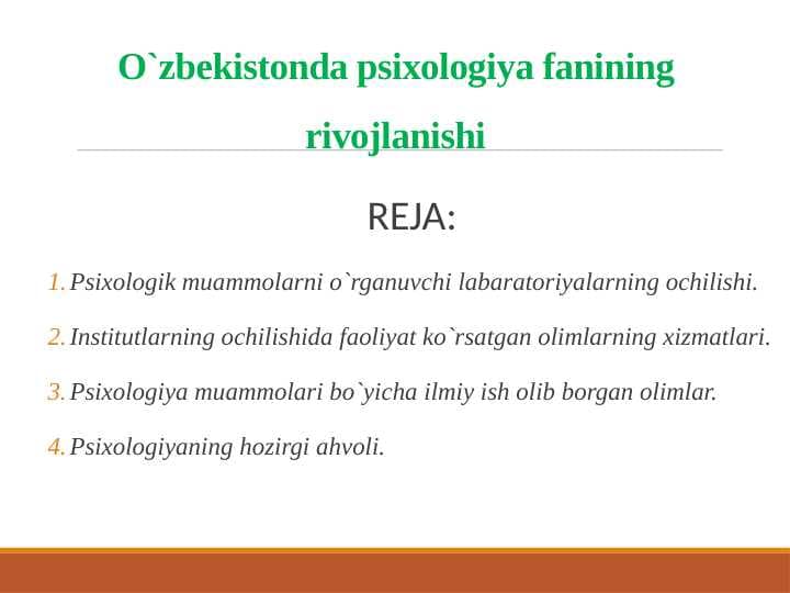 O`zbekistonda psixologiya fanining rivojlanishi