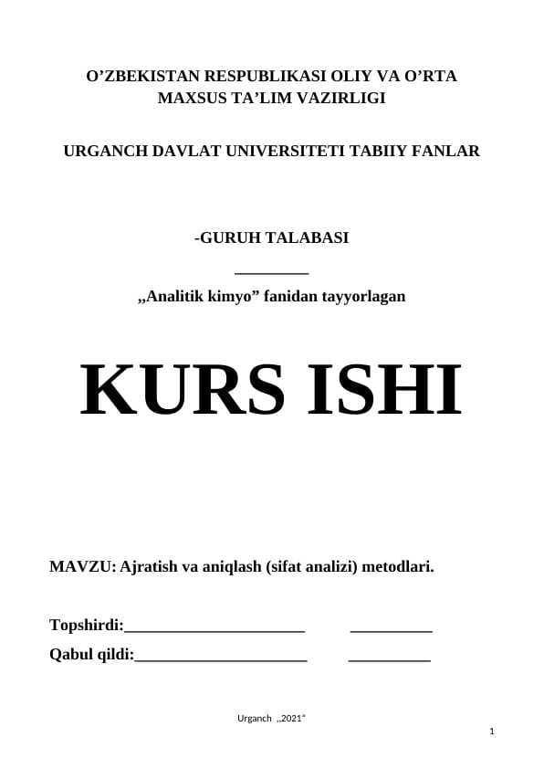 Ajratish va aniqlash (sifat analizi) metodlari.