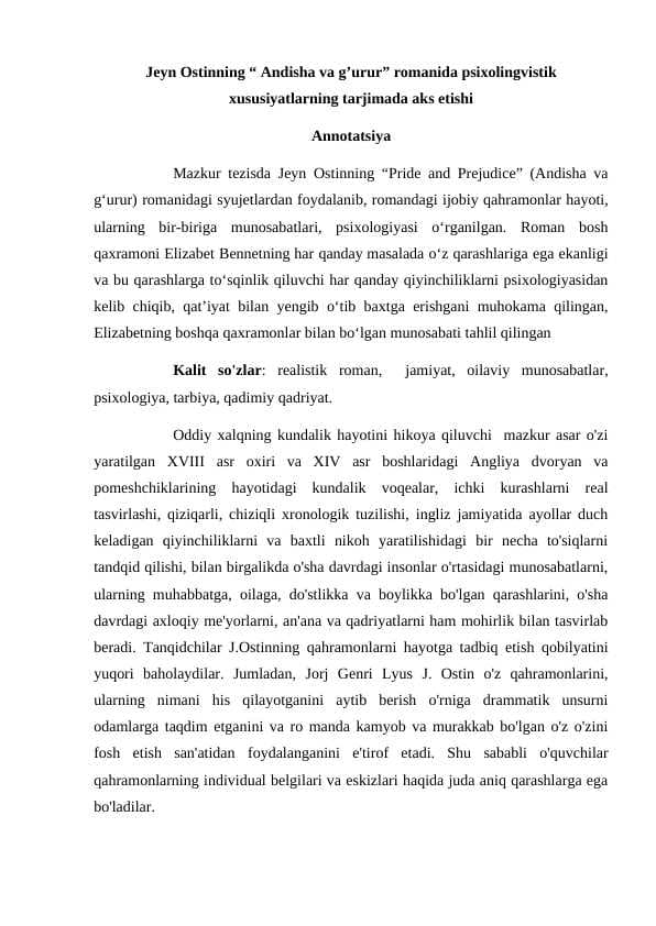 Jeyn Ostinning “ Andisha va g’urur” romanida psixolingvistik xususiyatlarning tarjimada aks etishi.