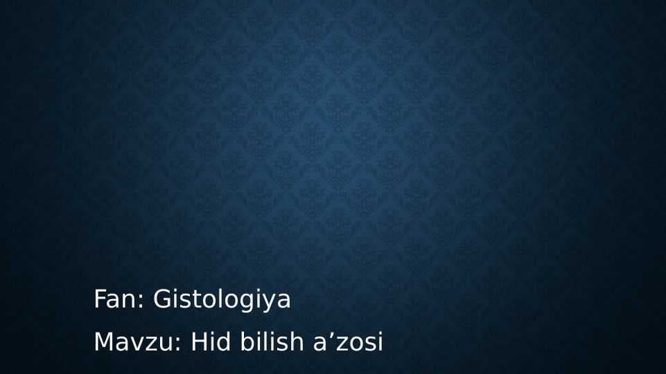 Hid bilish a’zosi