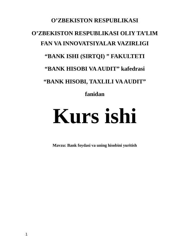 Bank foydasi va uning hisobini yuritish