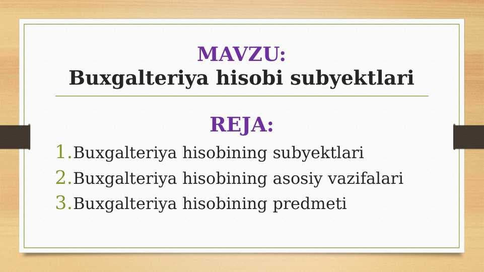 Buxgalteriya hisobi subyektlari