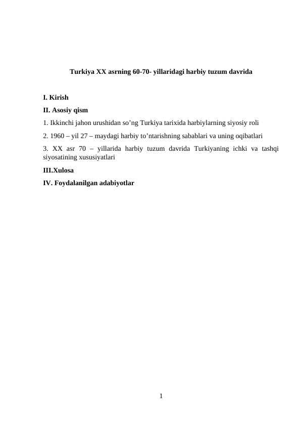 Turkiya XX asrning 60-70- yillaridagi harbiy tuzum davrida