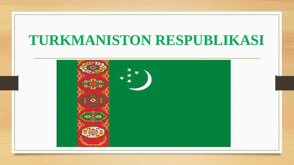 Turkmaniston Respublikasi