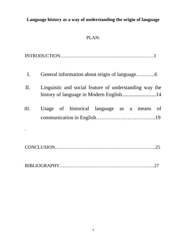 Language history as a way of understanding the origin of language
