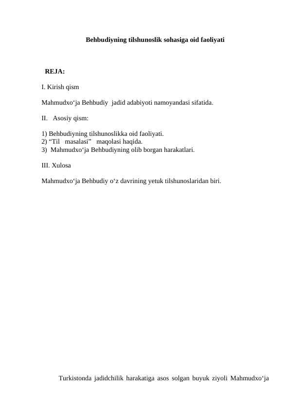 Behbudiyning tilshunoslik sohasiga oid faoliyati