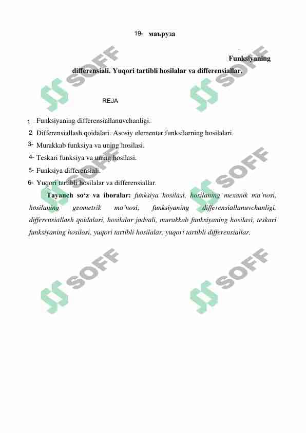. Funksiyaning  differensiali. Yuqori tartibli hosilalar va differensiallar.