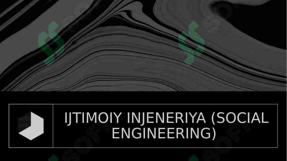 Ijtimoiy injeneriya (social engineering)