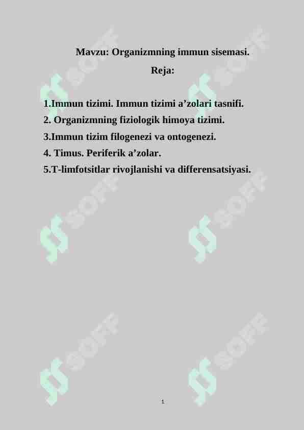 Organizmning immun sisemasi.