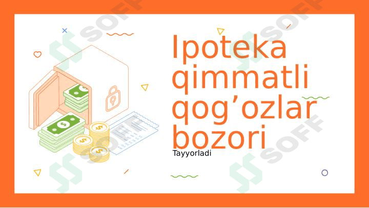 Ipoteka qimmatli qog'ozlar bozori