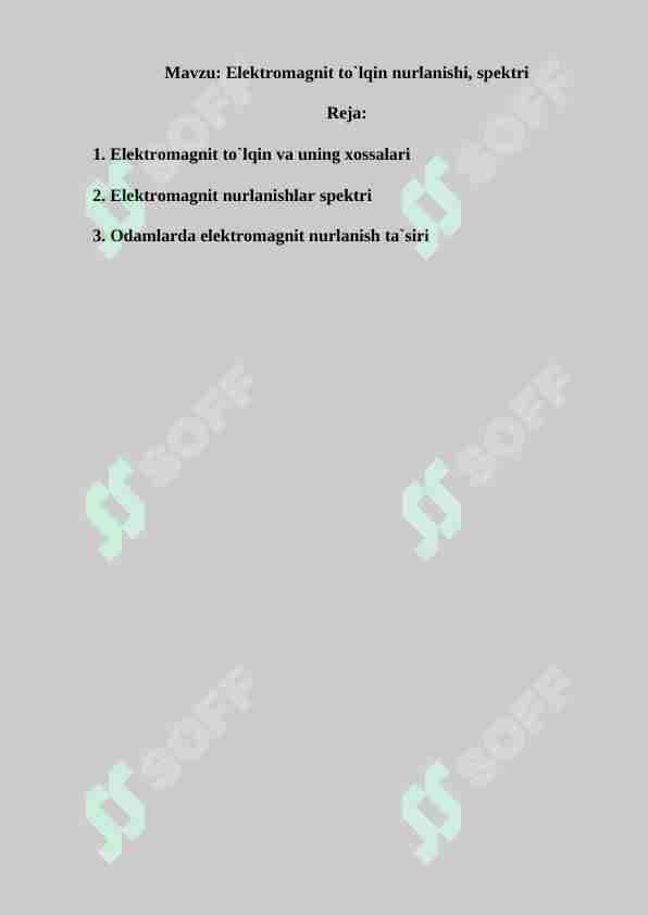 Elektromagnit to`lqin nurlanishi, spektri