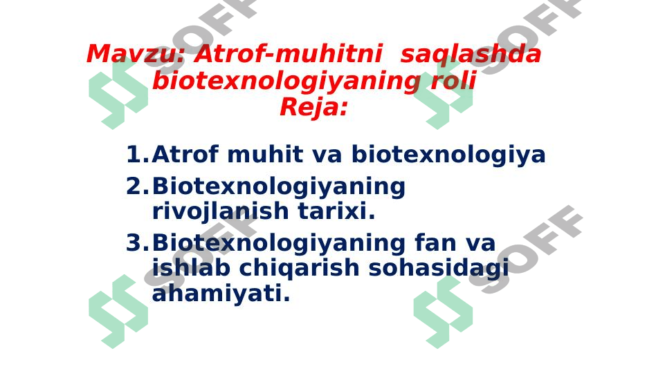 Atrof-muhitni  saqlashda biotexnologiyaning roli