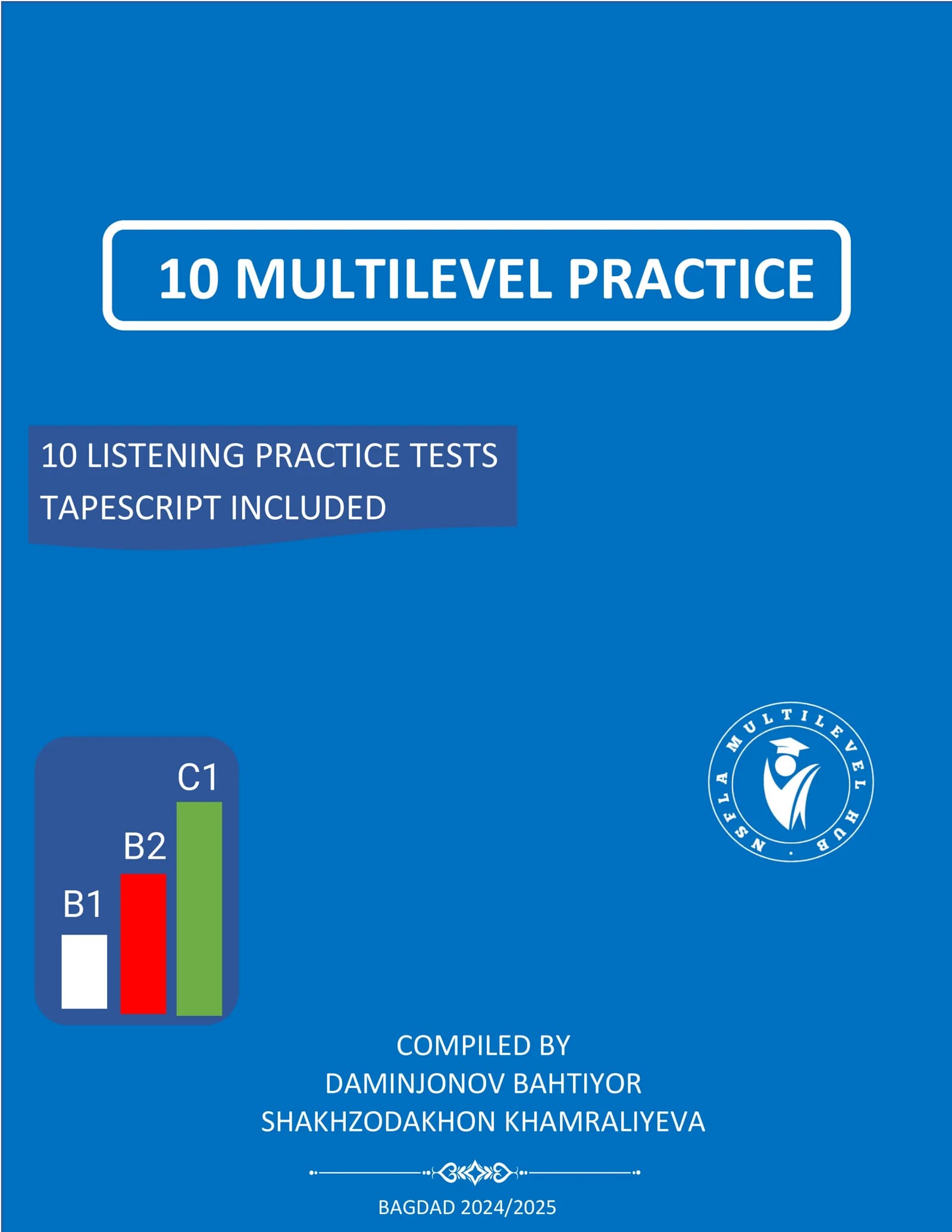 10 MULTILEVEL PRACTICE