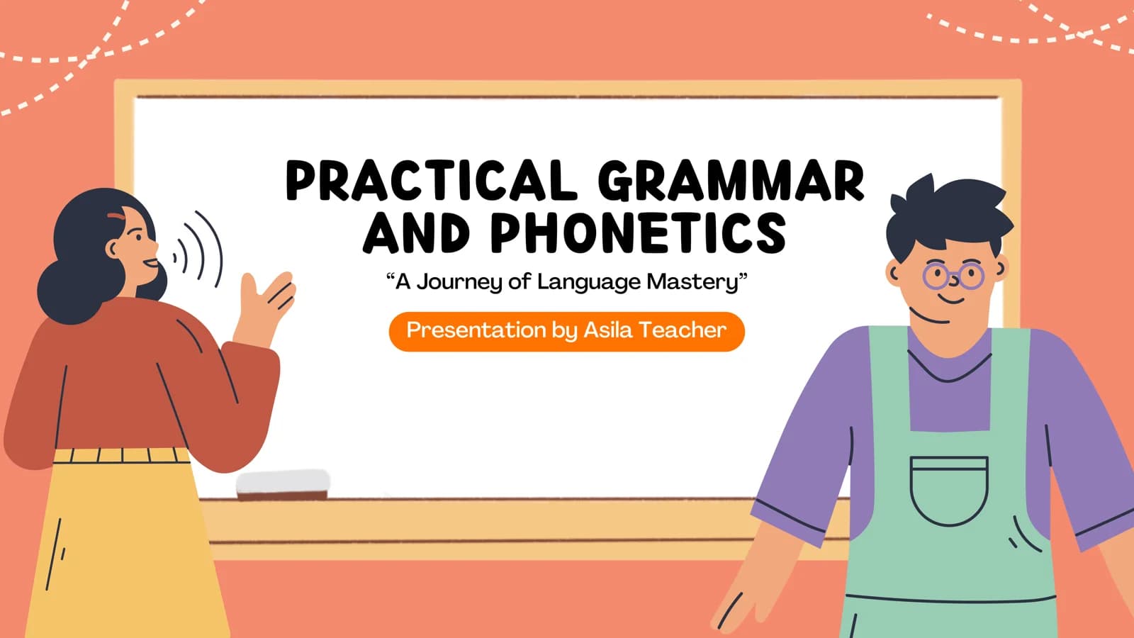 Practical grammar and phonetics