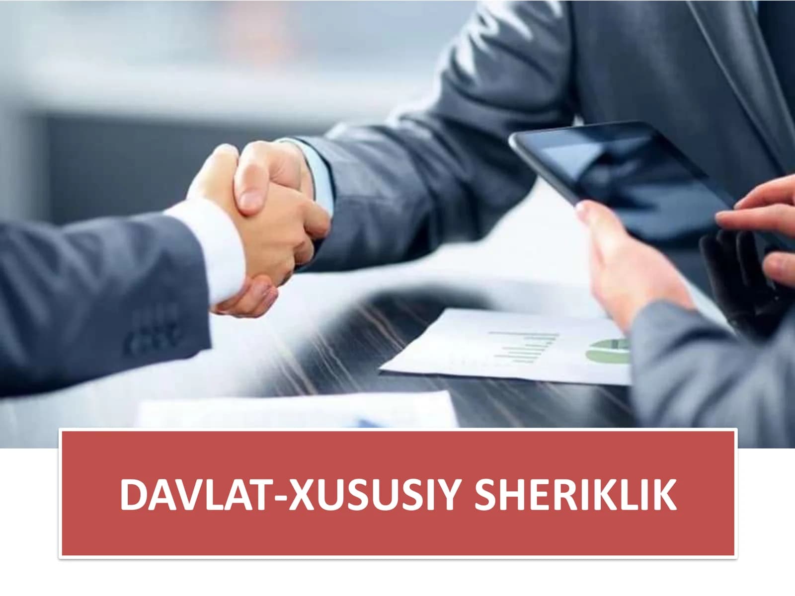 DAVLAT-XUSUSIY SHERIKLIK