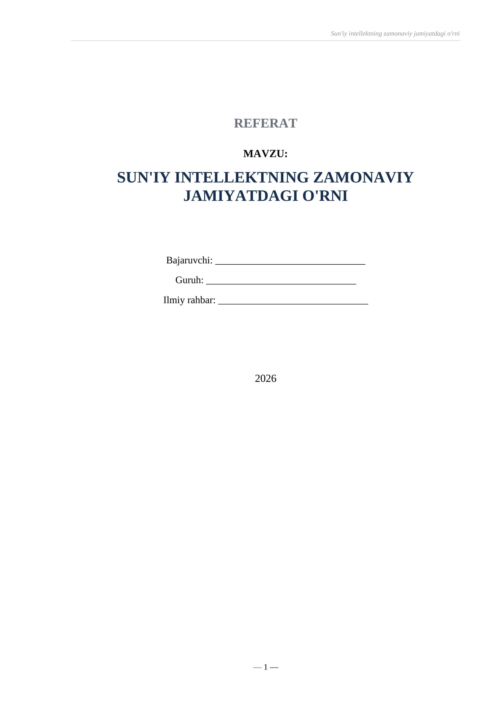 Referat Sun’iy intellektning zamonaviy jamiyatdagi o‘rni
