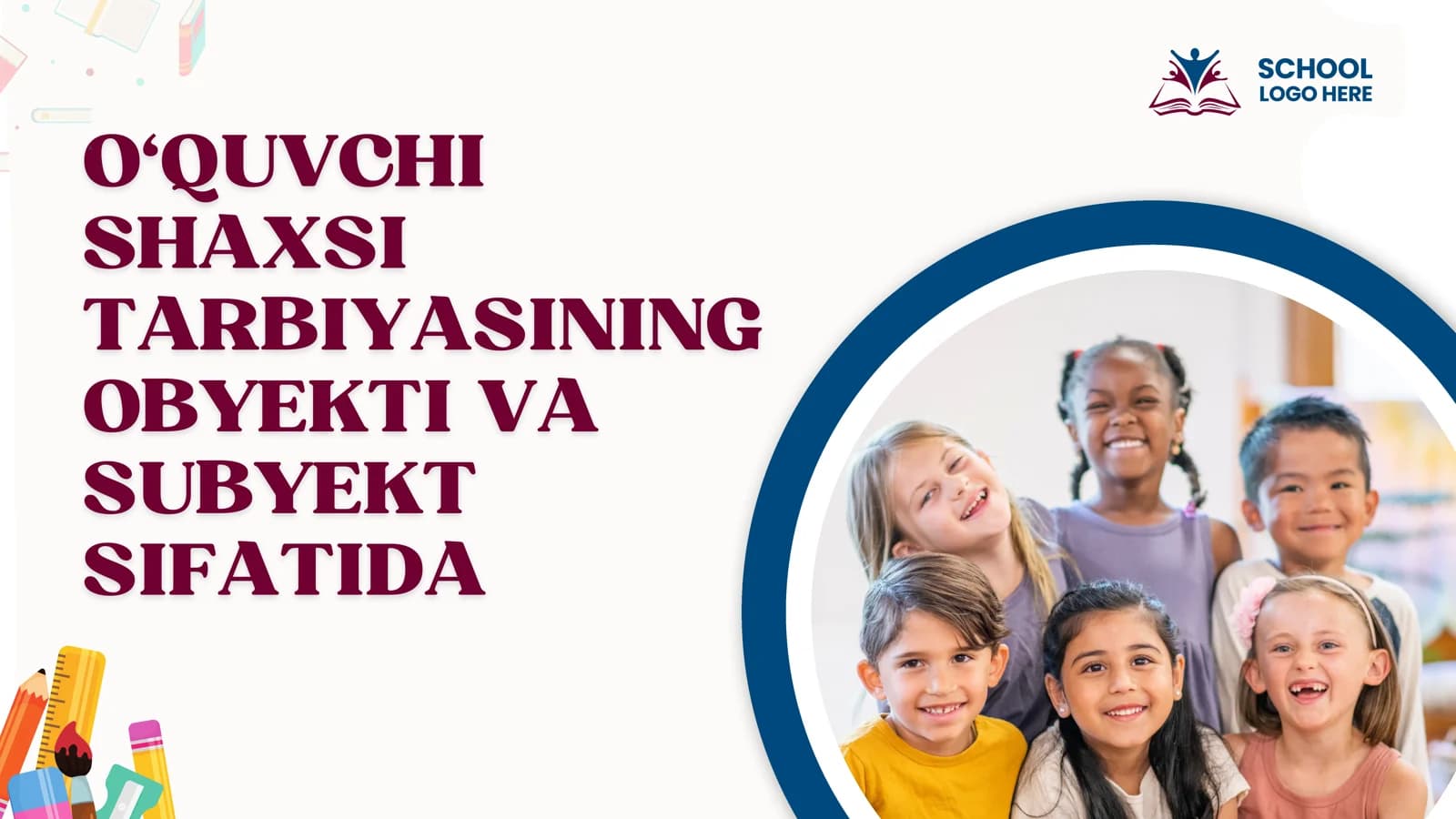 Oʻquvchi shaxsi tarbiyasi
