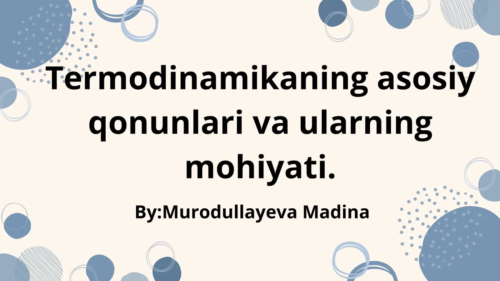 Termodinamikaning asosiy qonunlari