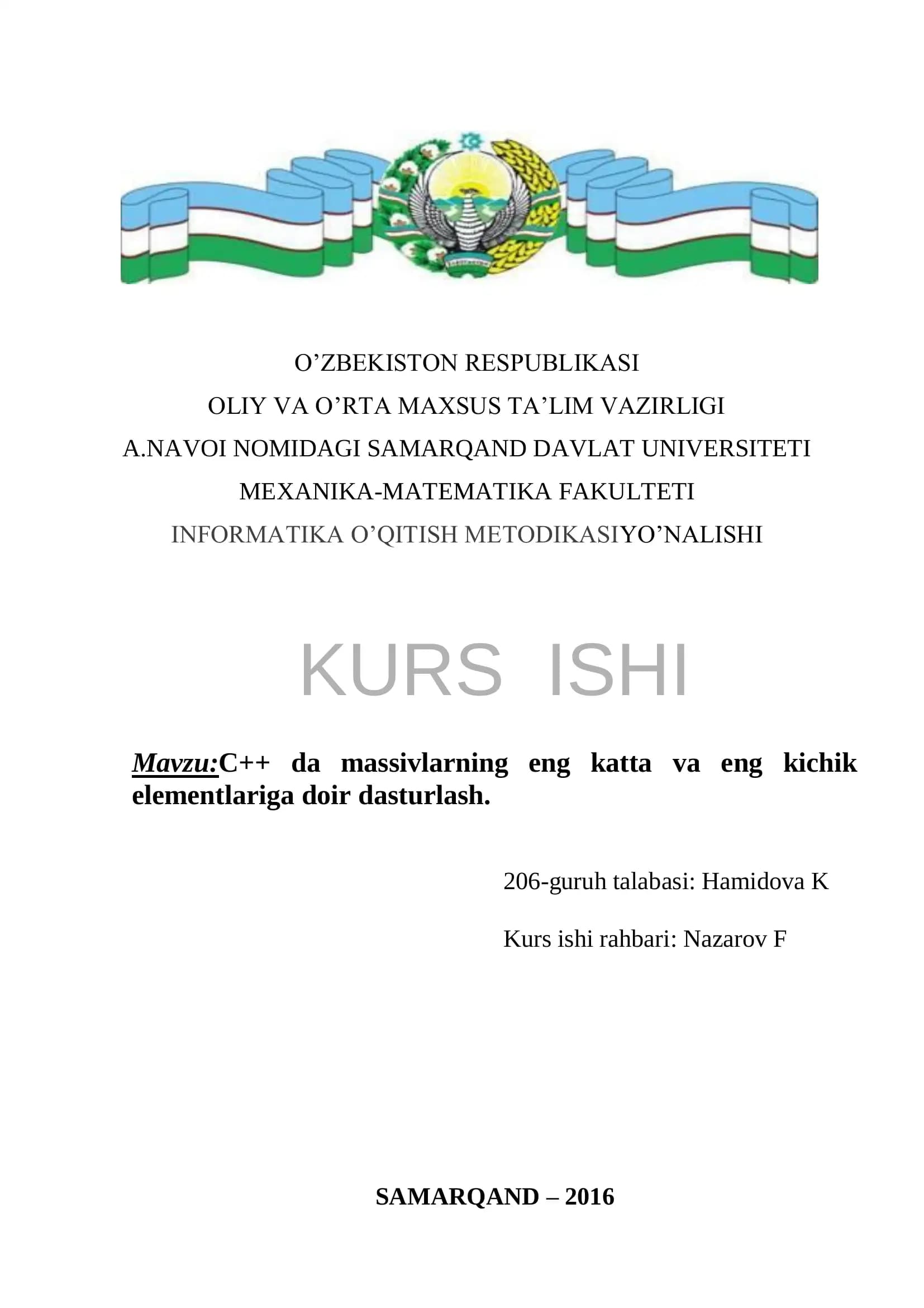 C++ da massivlarning eng katta va eng kichik elementlariga doir dasturlash