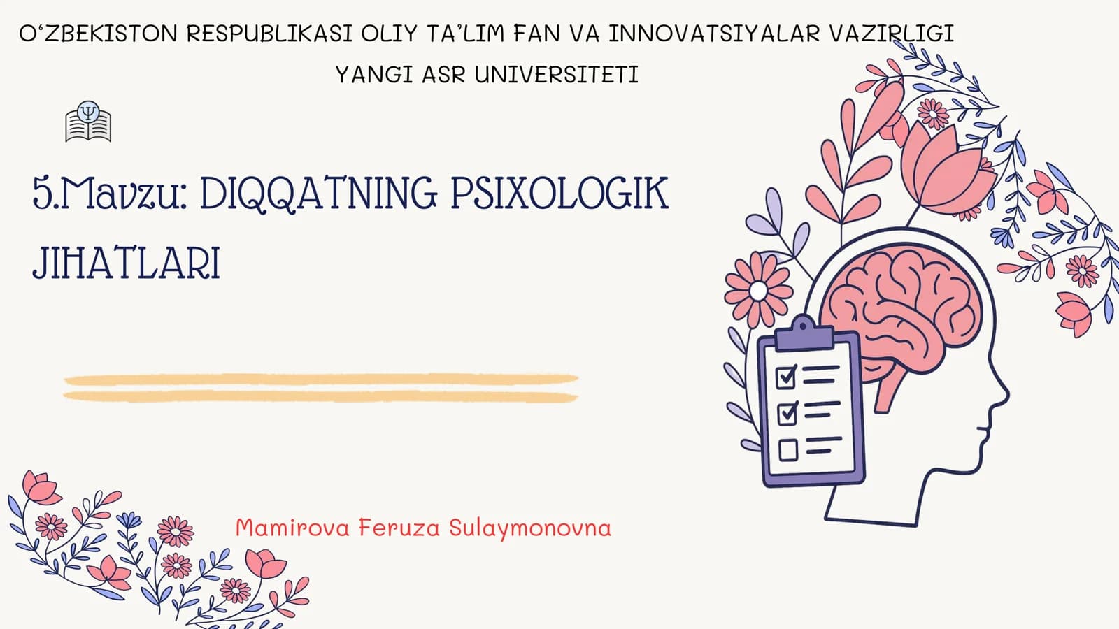 DIQQATNING PSIXOLOGIK JIHATLARI