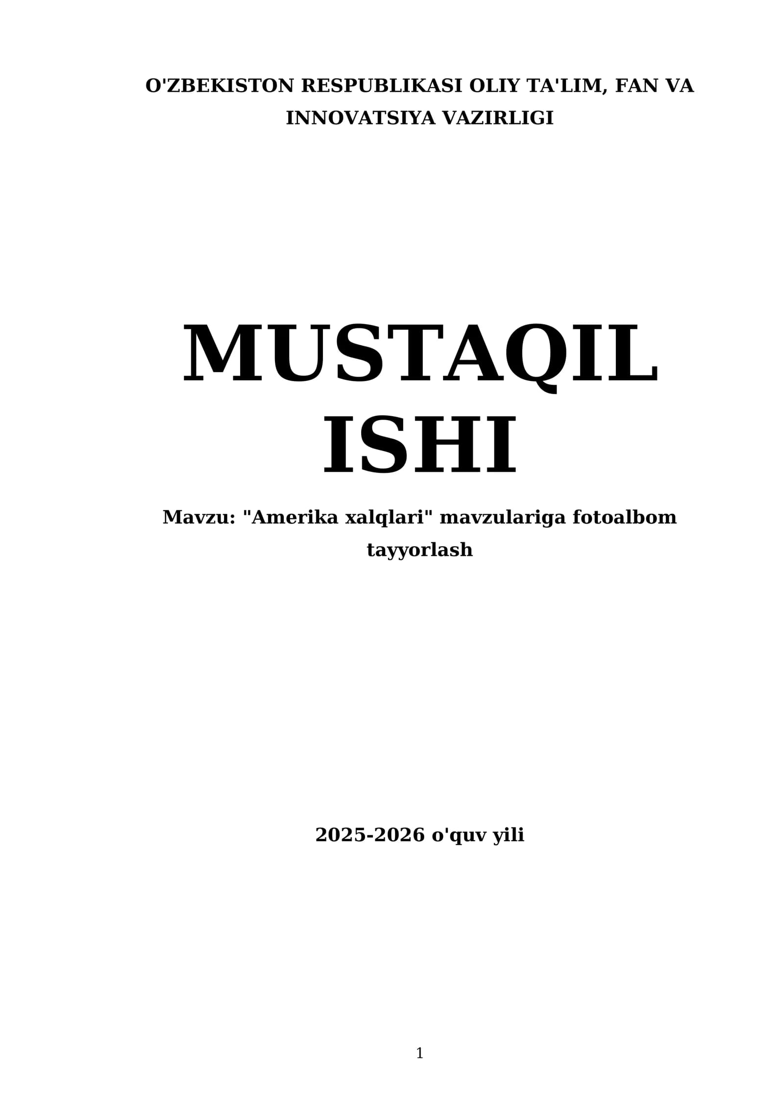 "Amerika xalqlari" mavzulariga fotoalbom tayyorlash