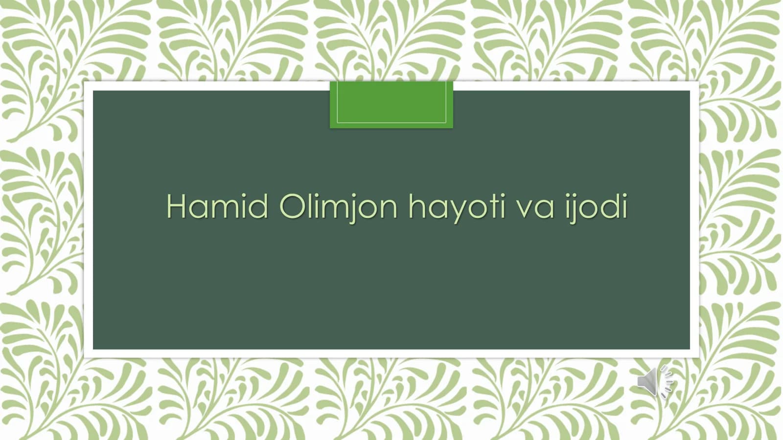 Hamid Olimjon hayoti va ijodi