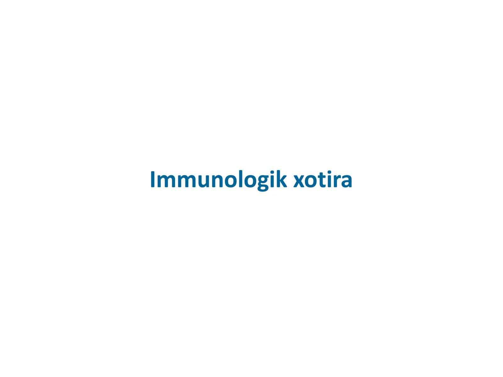 Immunologik xotira