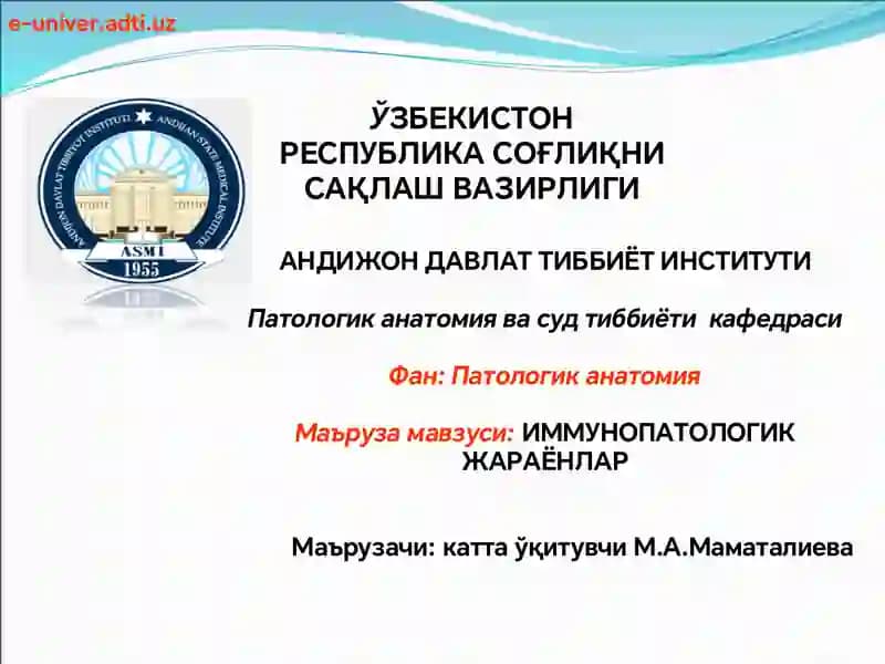Immunopatologik jarayonlar rivojlanish mexanizmlari