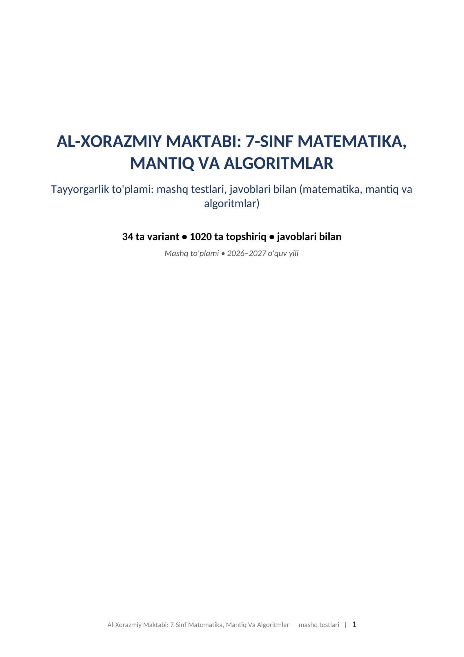 Al-Xorazmiy maktabi test namunalari 7-sinf matematika mantiq informatika javoblari bilan 2026-2027 mashq testlari