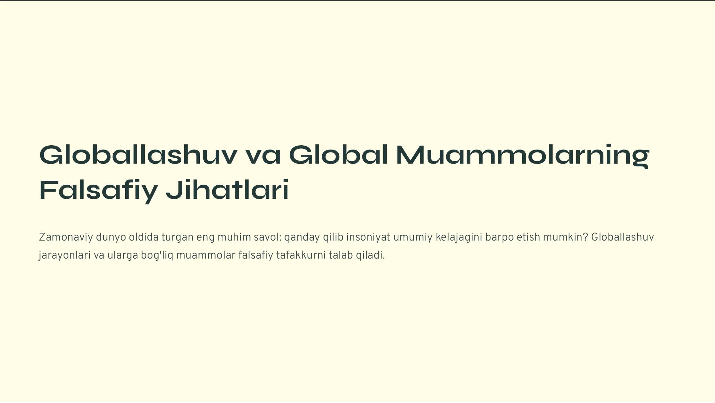 Globallashuv va Global Muammolarning Falsafiy Jihatlari
