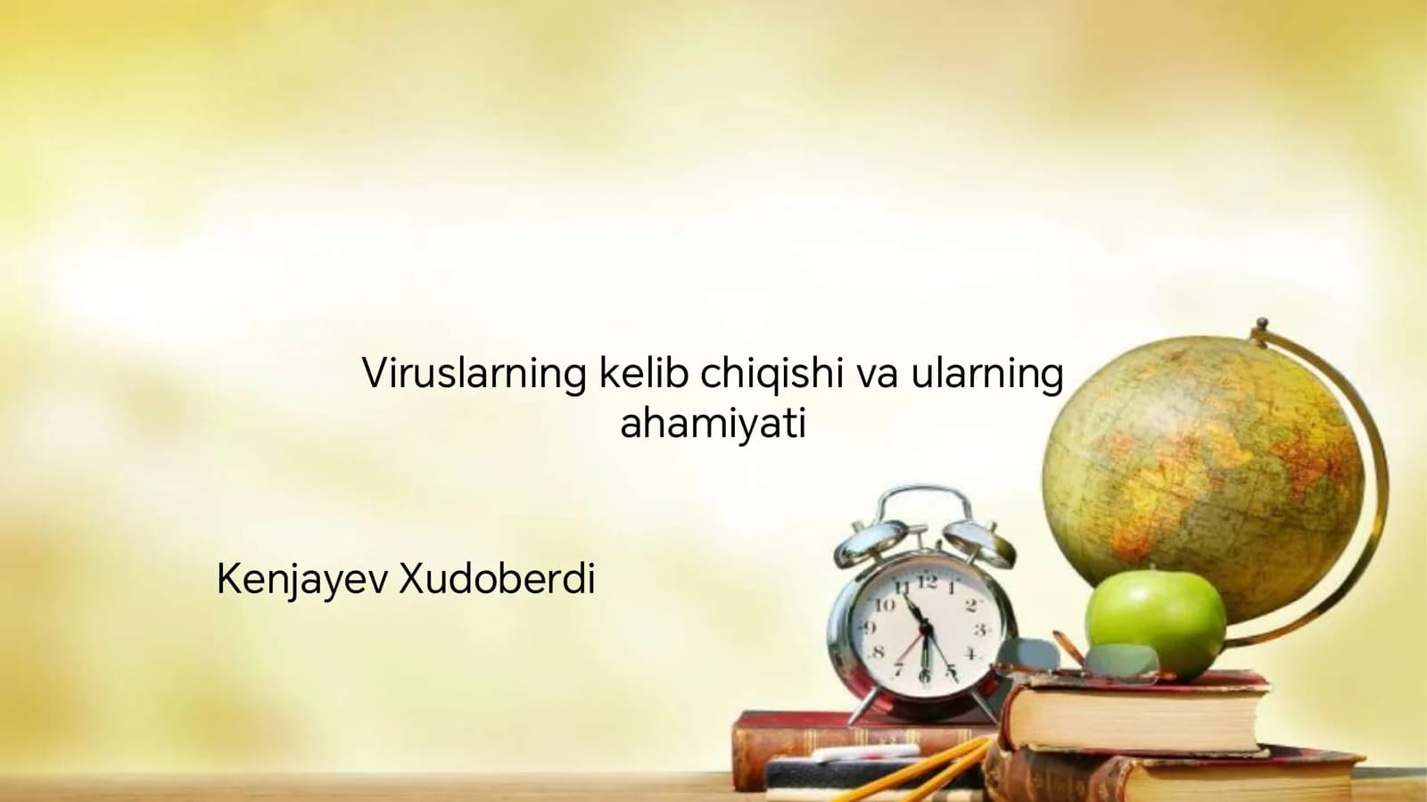viruslarning kelib chiqishi va ularning ahamiyati
