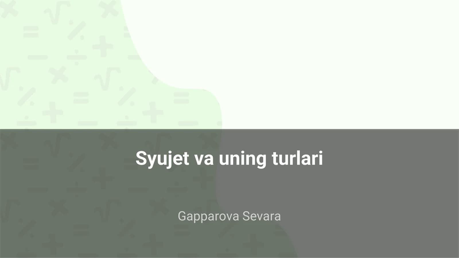 Syujet va uning turlari