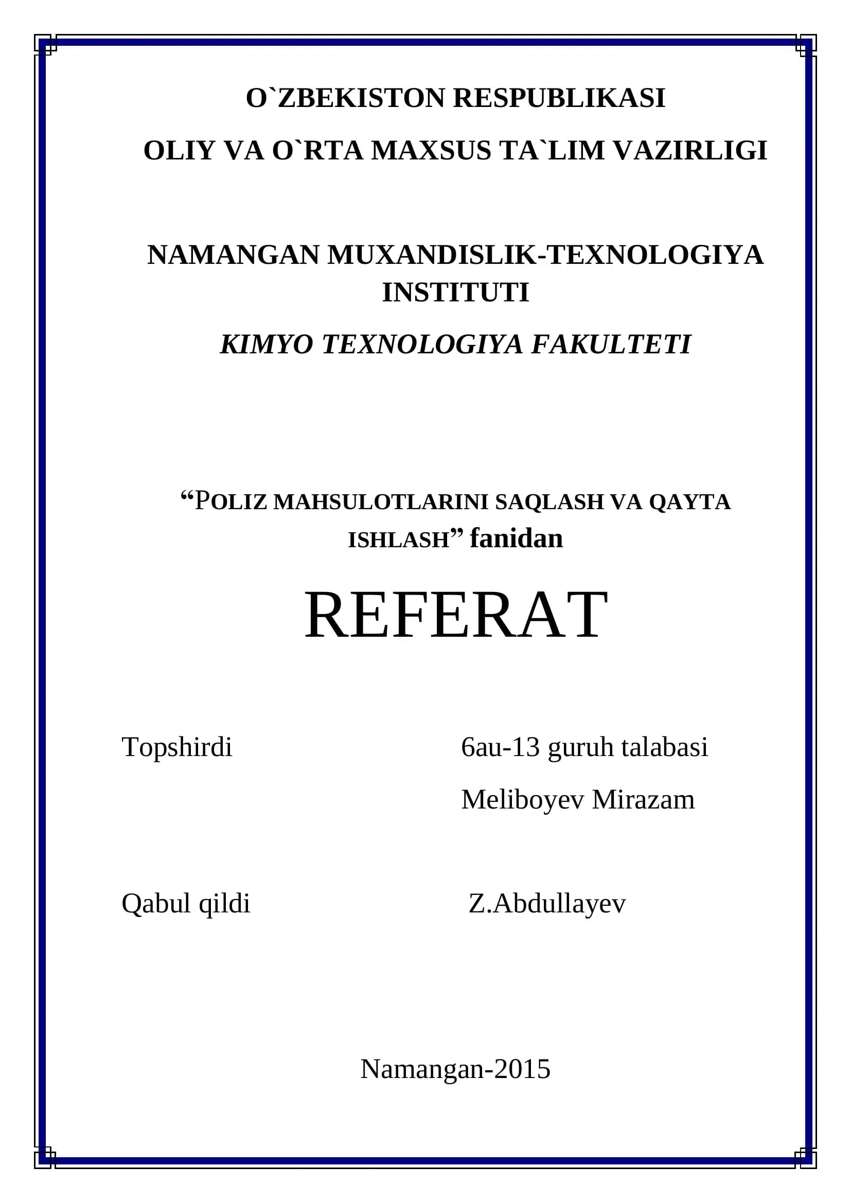 Lalmikor polizchilik xususiyatlari