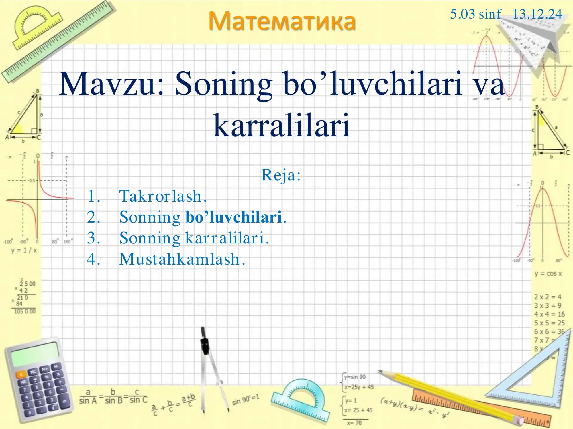 Soning bo’luvchilari va karralilari.