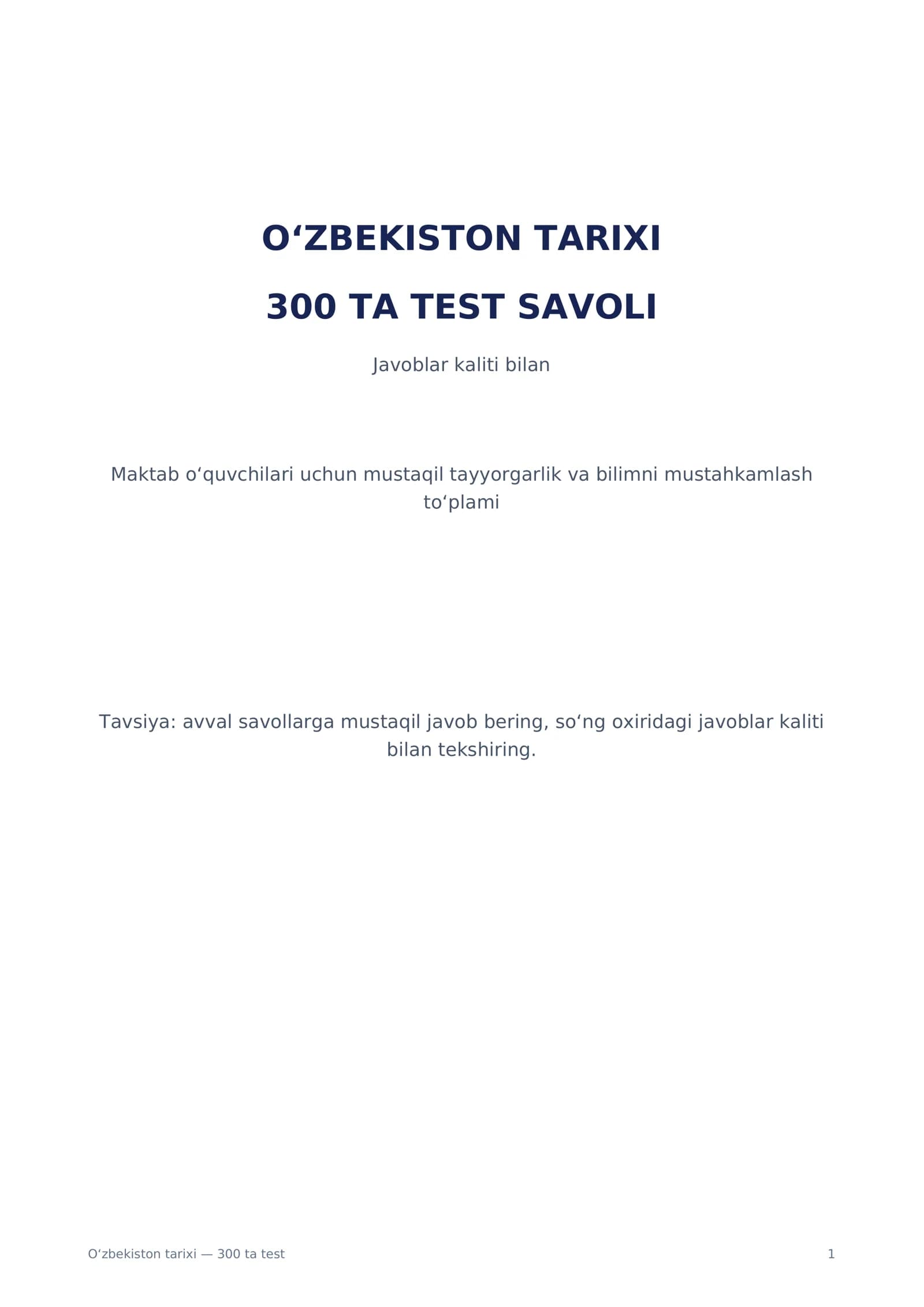 O‘zbekiston tarixi fanidan 300 ta test — javoblari bilan