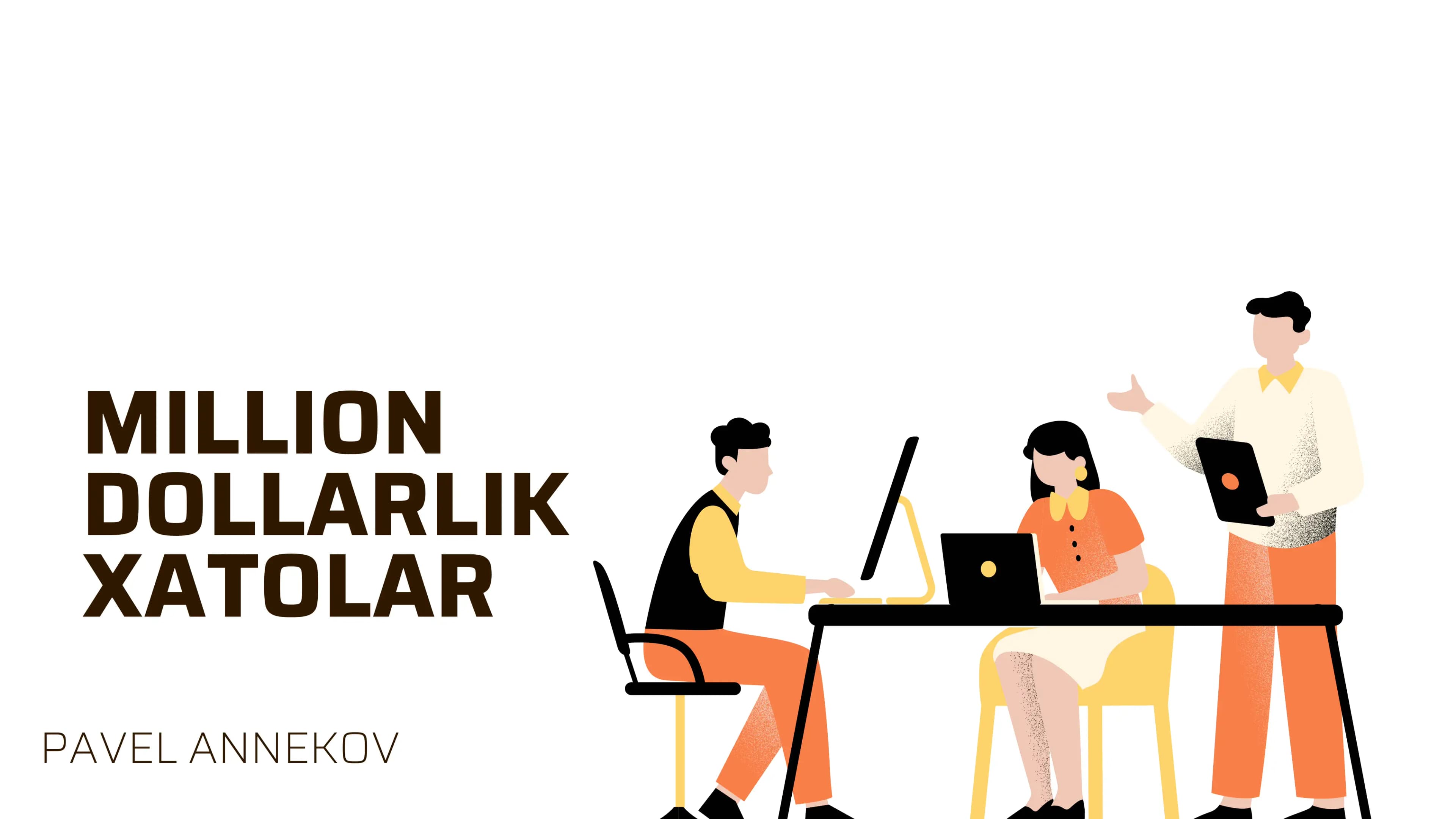 Million dollorlik xatolar mazmuni
