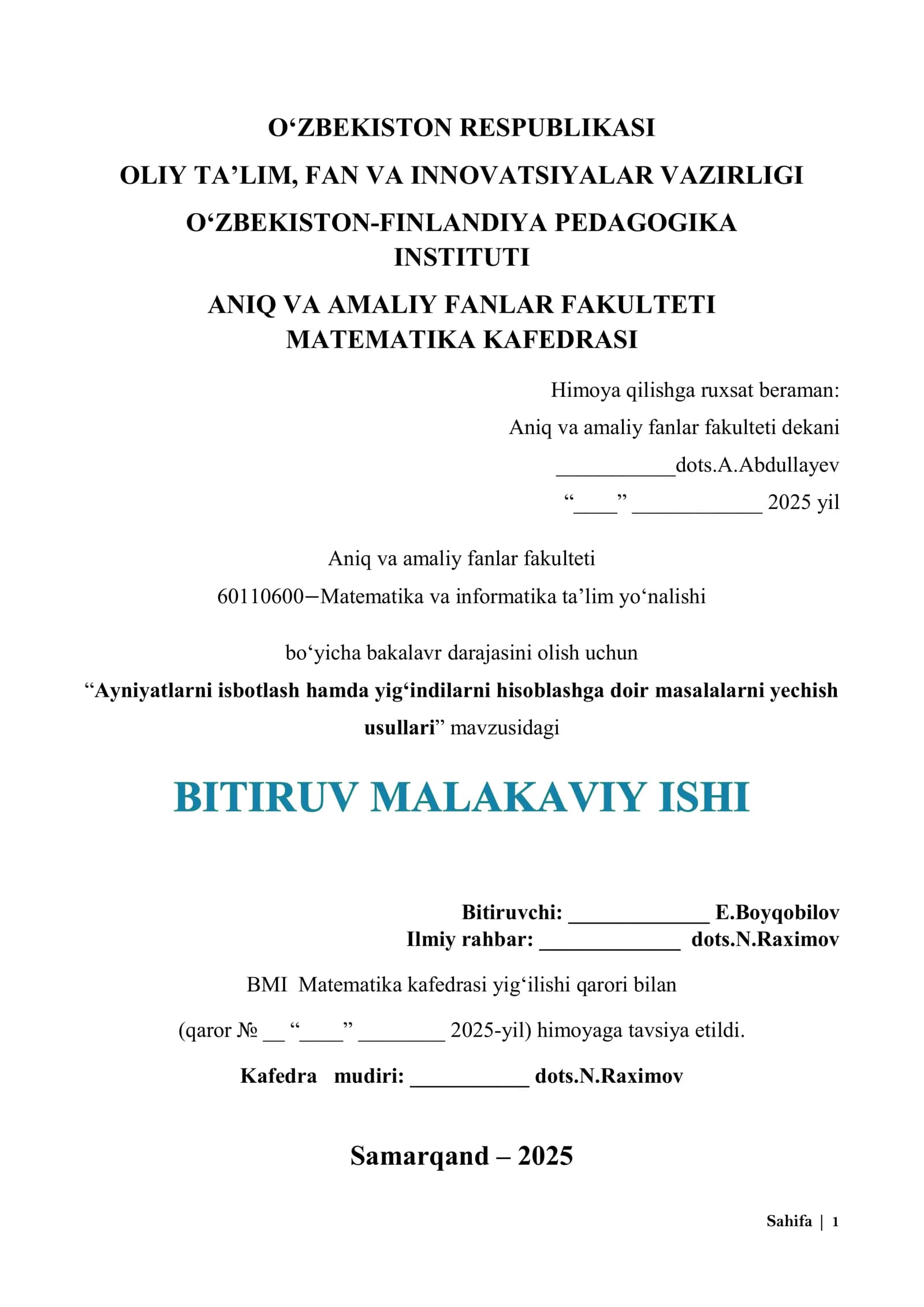 Ayniyatlarni isbotlash hamda yig‘indilarni hisoblashga doir masalalarni yechish usullari